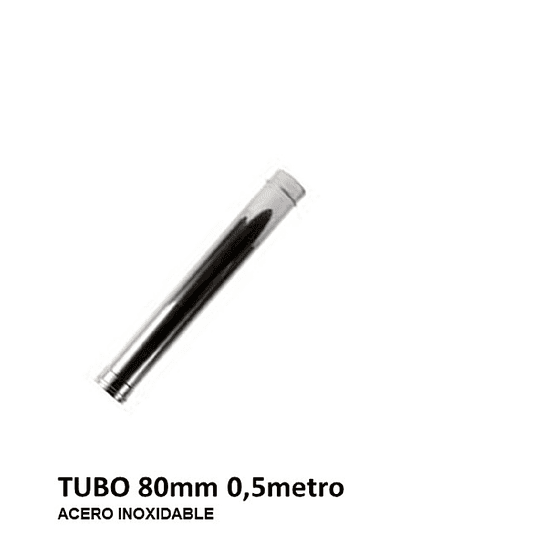 Tubo 80mm 0.5 Metro Acero Inoxidable 