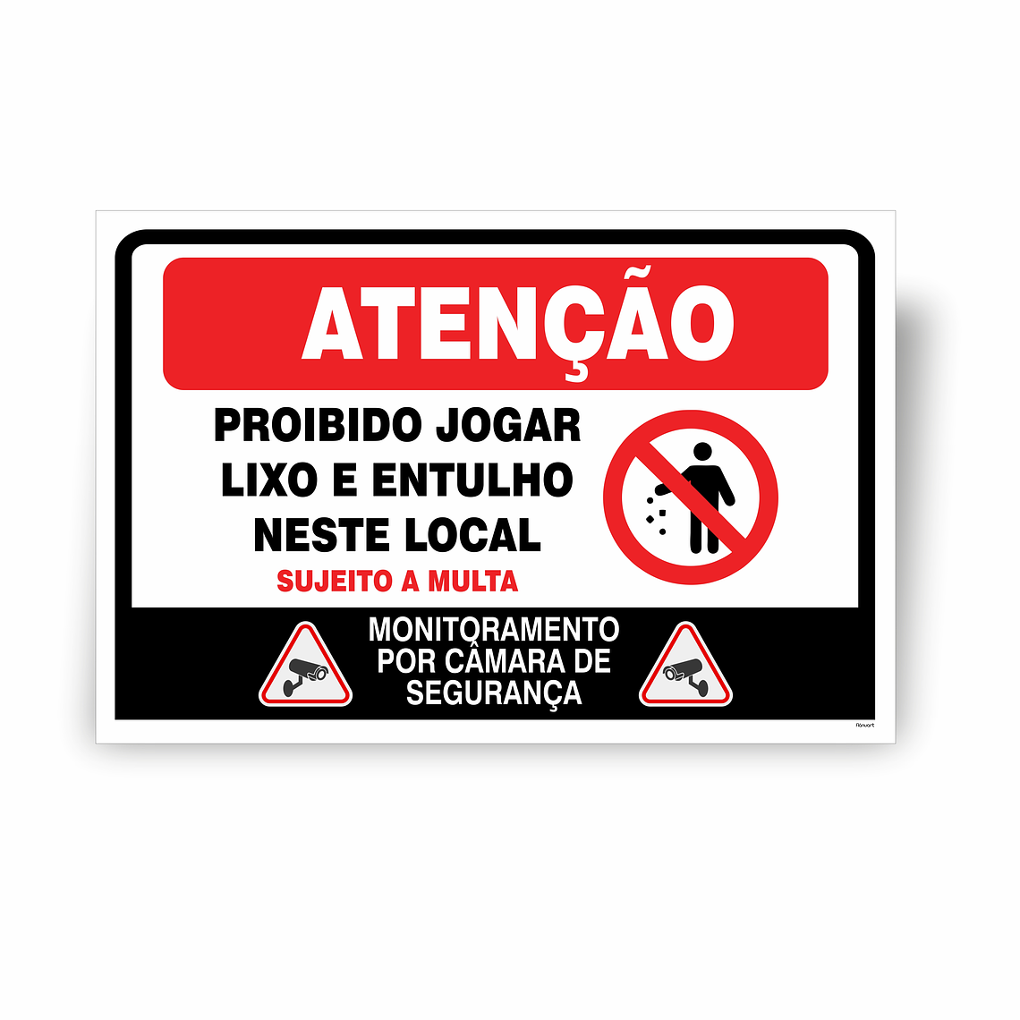 Placa PVC - ATENÇÃO, Proibido deitar Lixo e Entulho 1