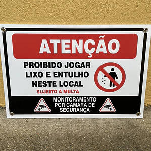 Placa PVC - ATENÇÃO, Proibido deitar Lixo e Entulho