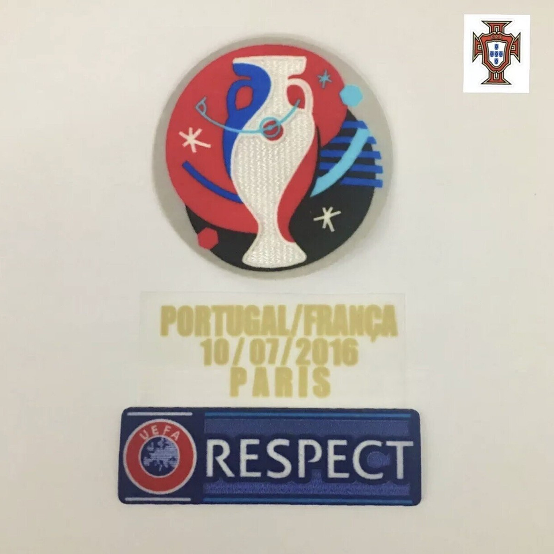 Patch / Badge - Portugal Euro 2016 Final + Match Details + RESPECT - Kit 3 Patch's  1