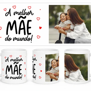 Caneca Para a Mãe c/ FOTO