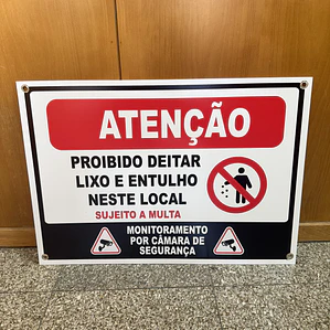Placa PVC - ATENÇÃO, Proibido deitar Lixo e Entulho