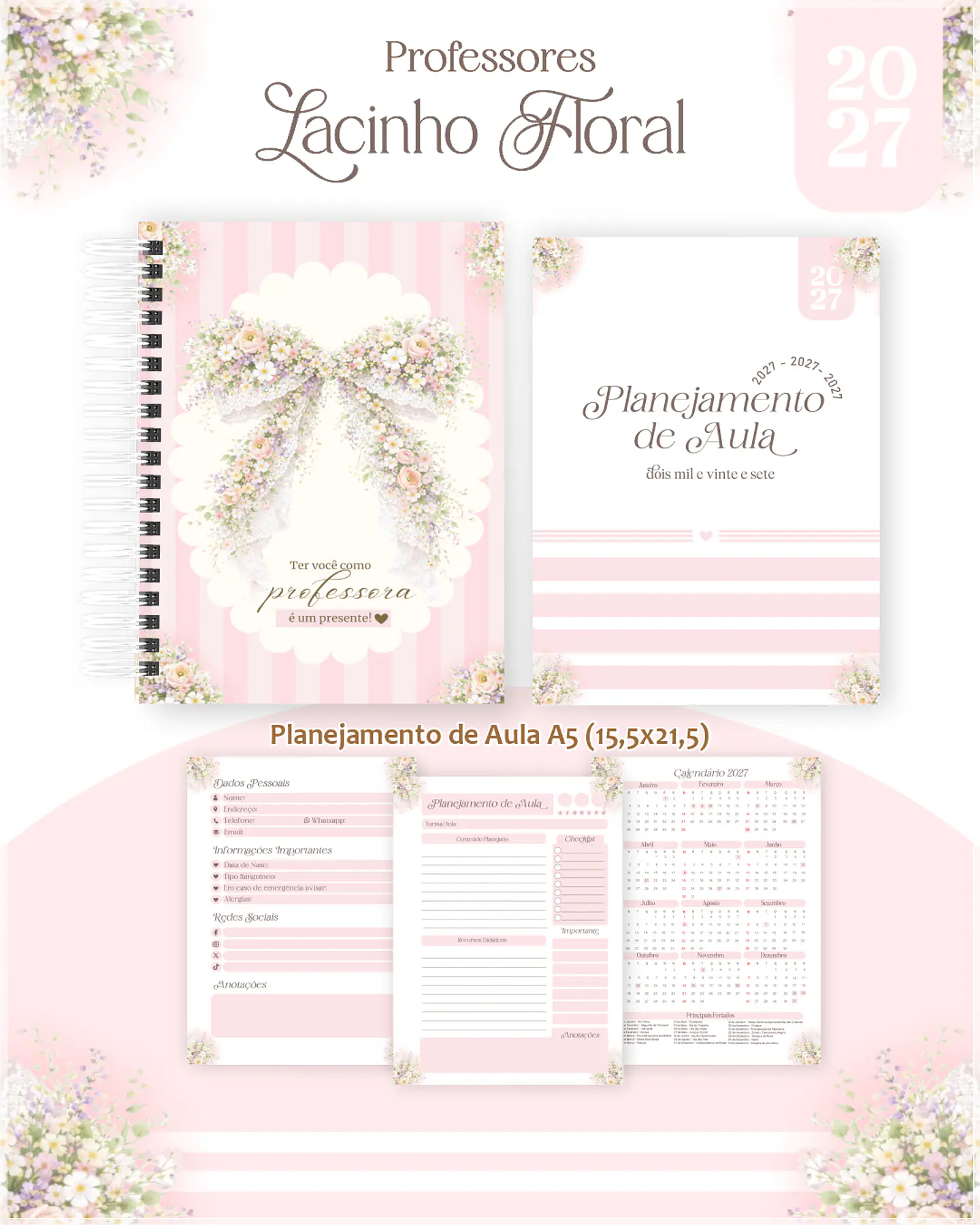 Encadernação - Professores Lacinho Floral (Agenda, Bloco, Cadernos, Caneca, Marca Pag, Notepad e Planner) 1