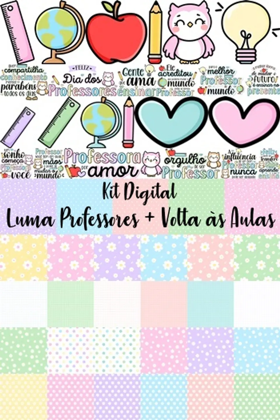 Kit Digital Professores +Volta as Aulas Kits 1 1