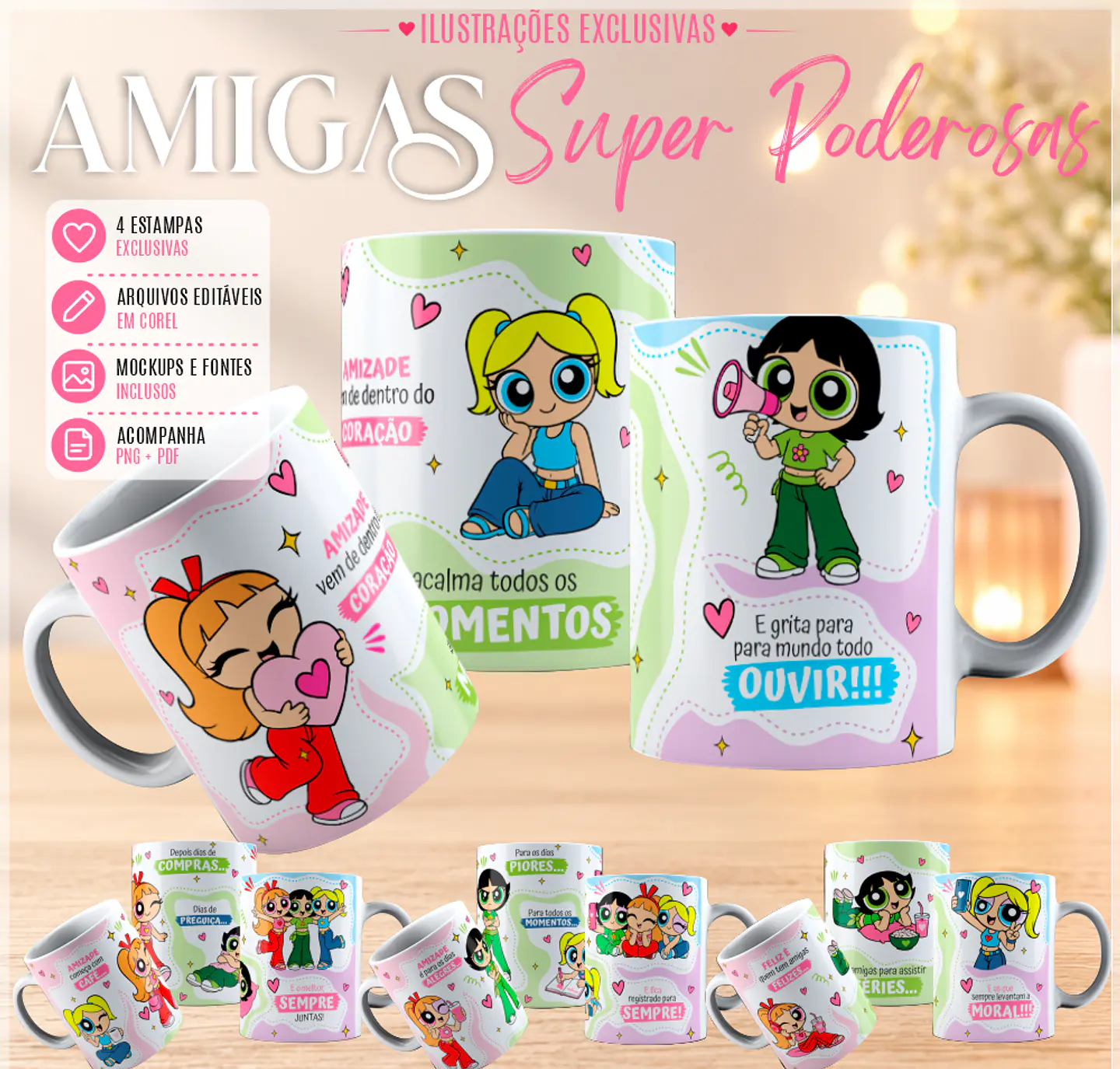 Sublimação - Canecas Amigas Super Poderosas 1