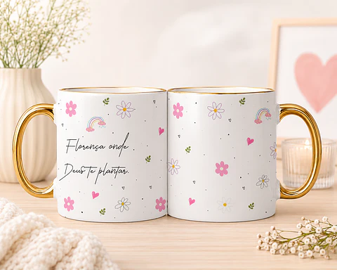 Sublimação - Caneca Floreça onde Deus te Plantar