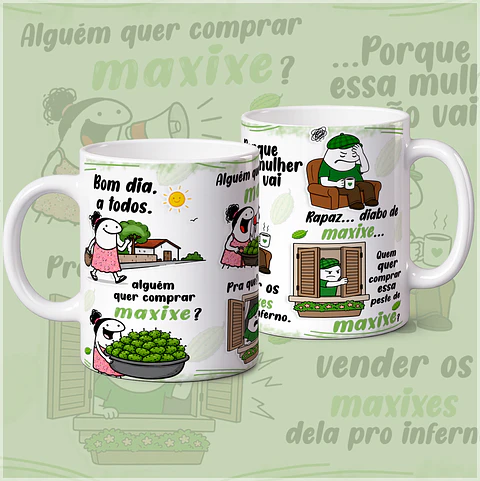 Sublimação - Caneca Alguém quer Comprar Maxixe