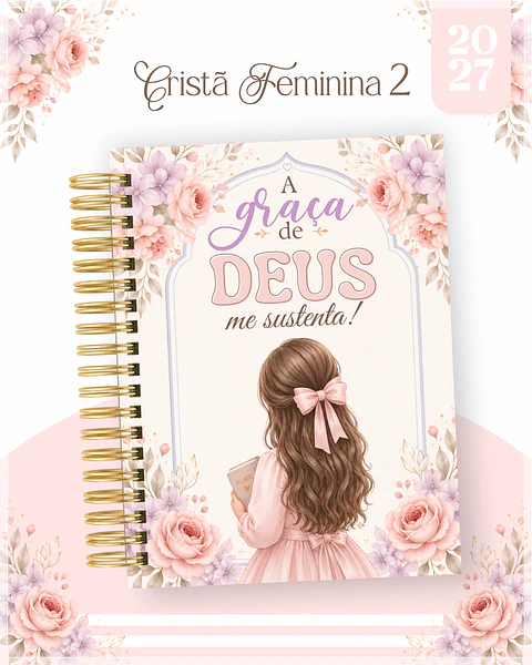 Encadernação - Agenda , Bloquinho , Calendário e Planner Cristã Feminina