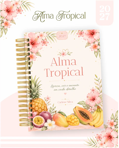 Encadernação - Agenda , Bloquinho , Calendário e Planner Alma Tropical