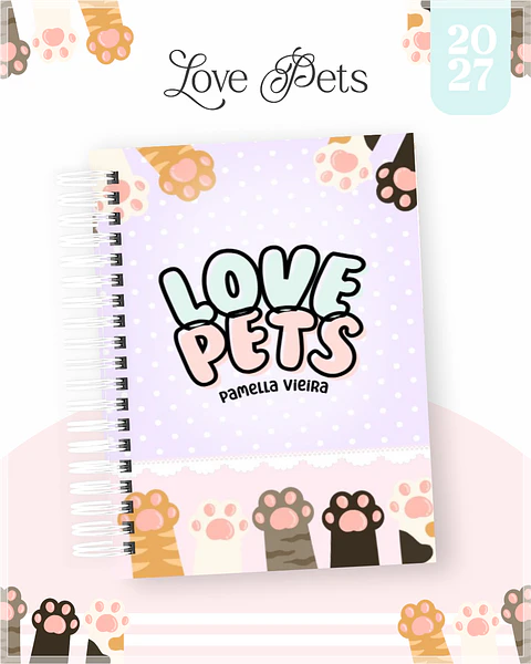 Encadernação - Agenda , Bloquinho , Calendário e Planner Love Pets