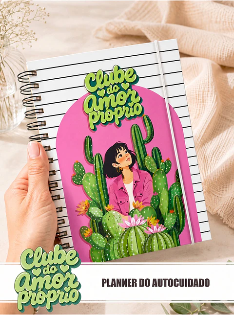 Encadernação - Planner Cactos Auto Cuidado
