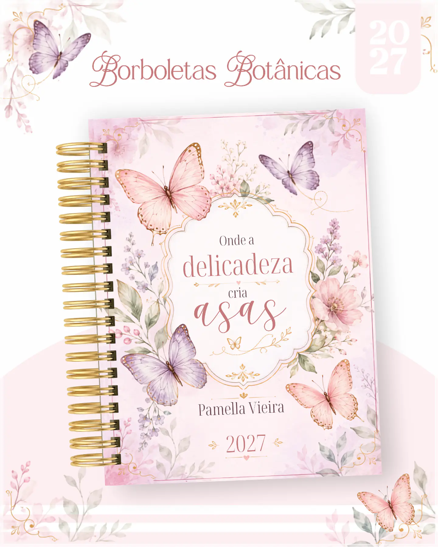Encadernação - Agenda , Bloquinho , Calendário e Planner Borboletas Botanicas 1