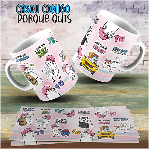 Sublimação - Caneca Quem Vai me Bancar Tu