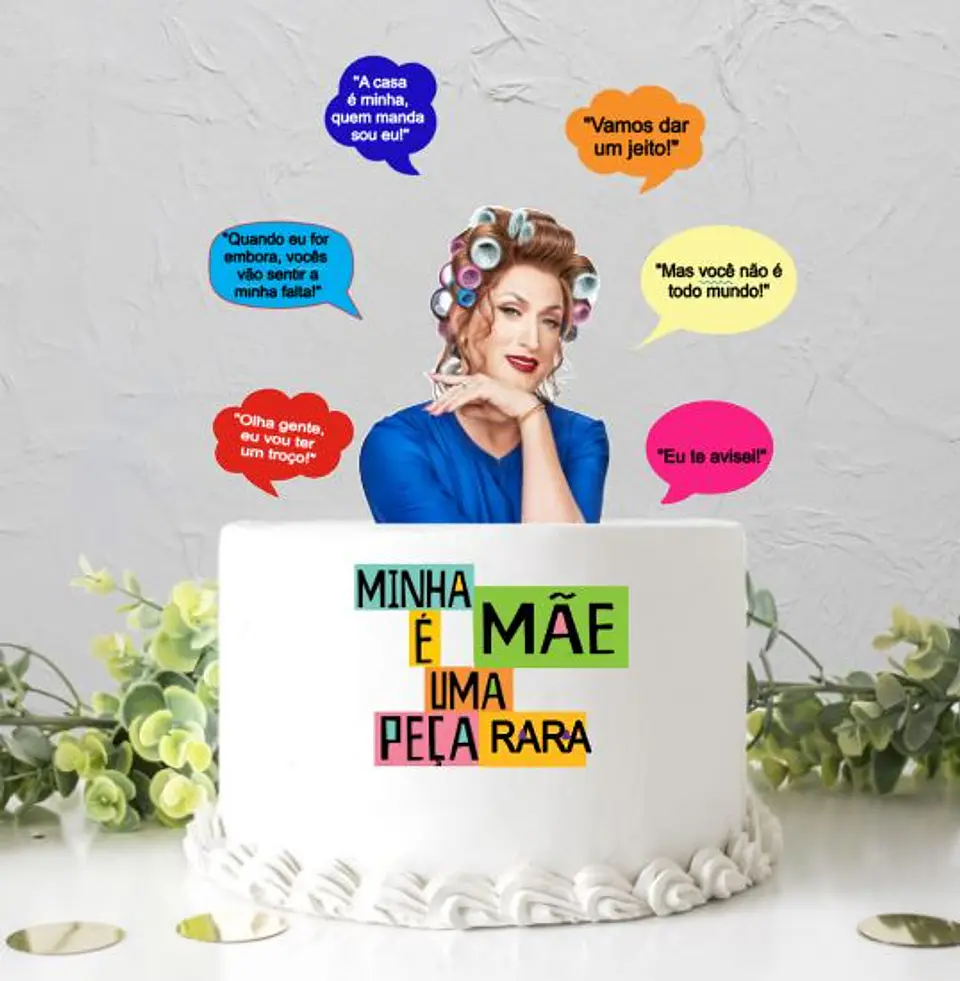 Arquivo de Corte Topo de Bolo Minha Mãe É Uma Peça 3 1