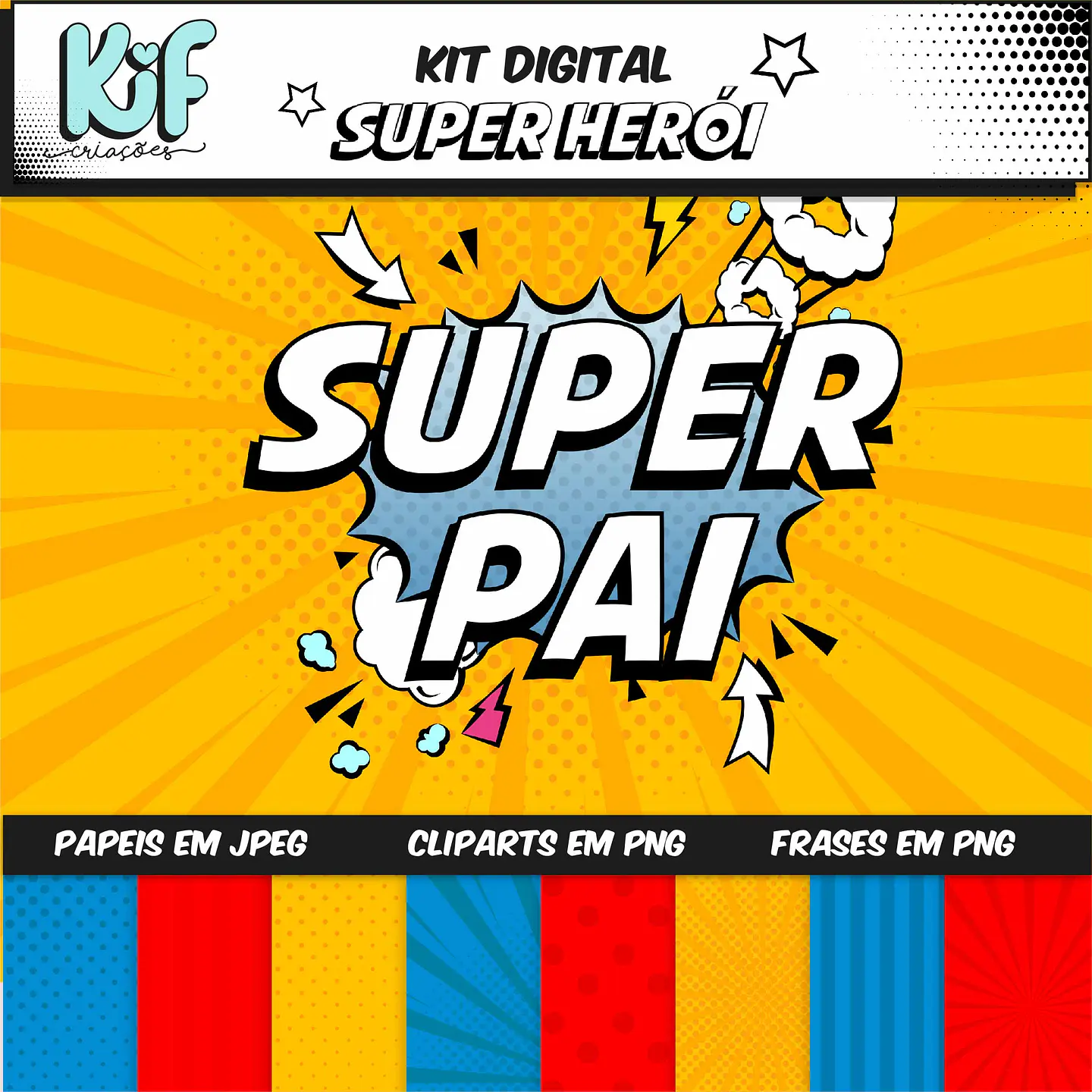 Kit Digital Heroi Dia dos Pais 3 1