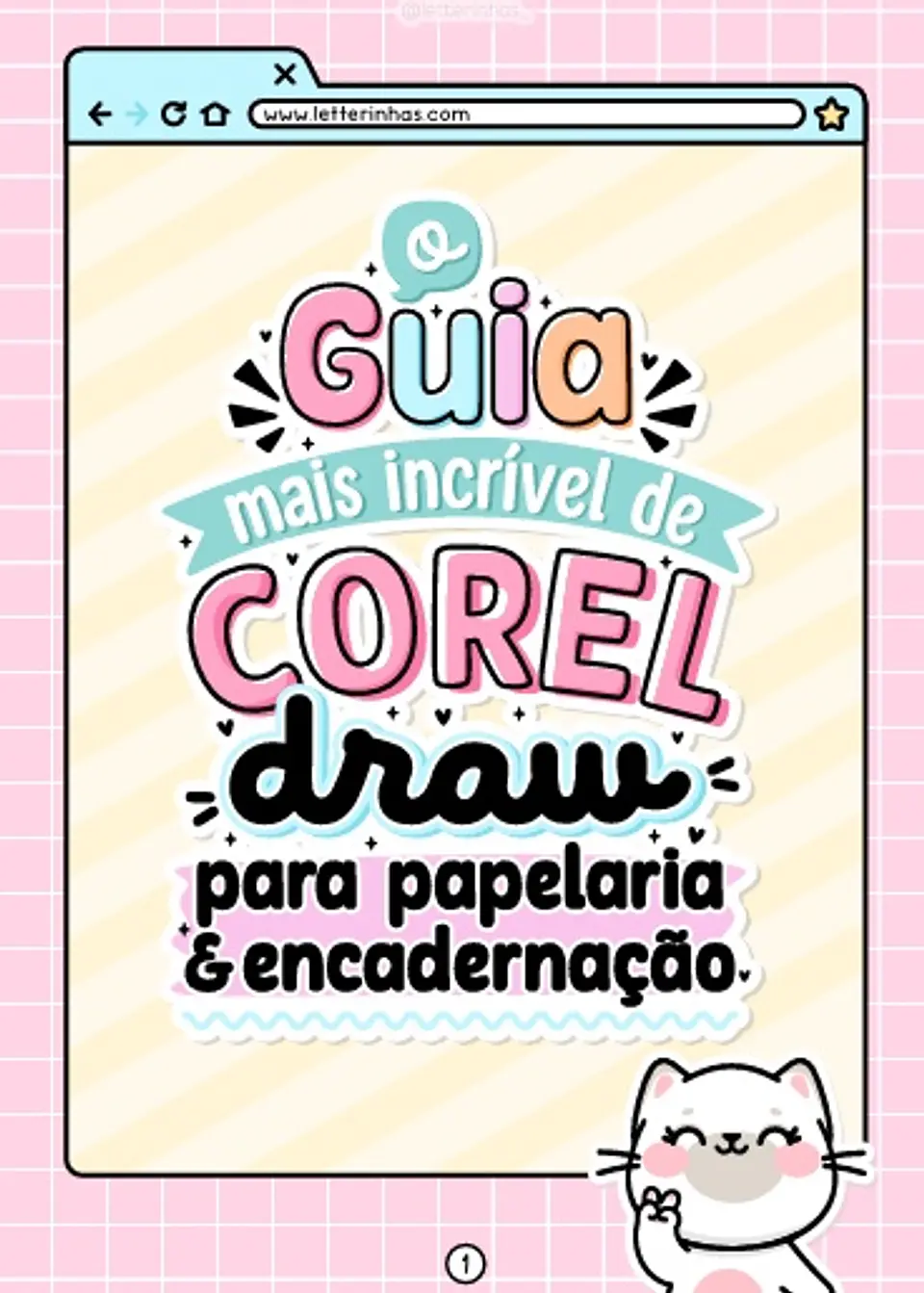 Kit Digital E Book o Guia Mais Incrível de CorelDraw 2 1