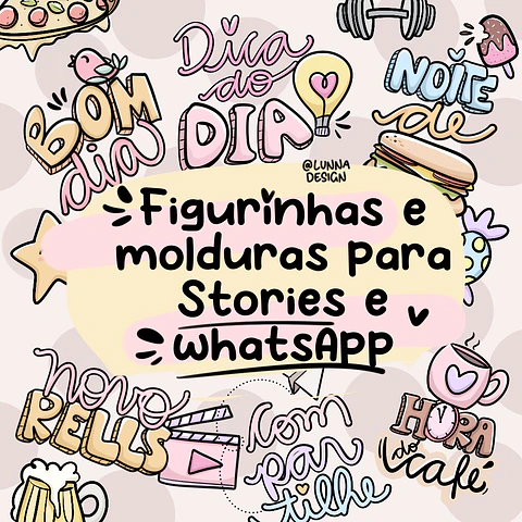 Kit Digital Figurinhas e Molduras para Storie 5