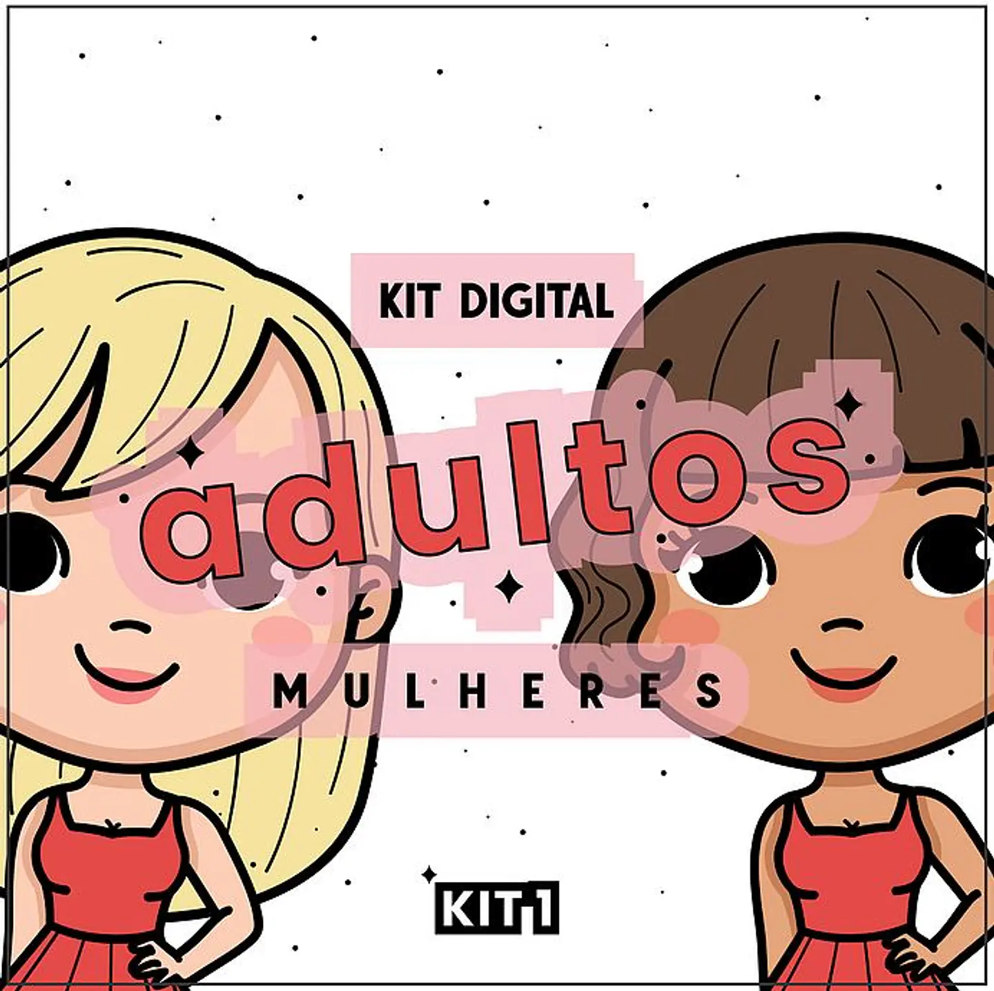 Kit Digital Adultos Mulheres 85 1