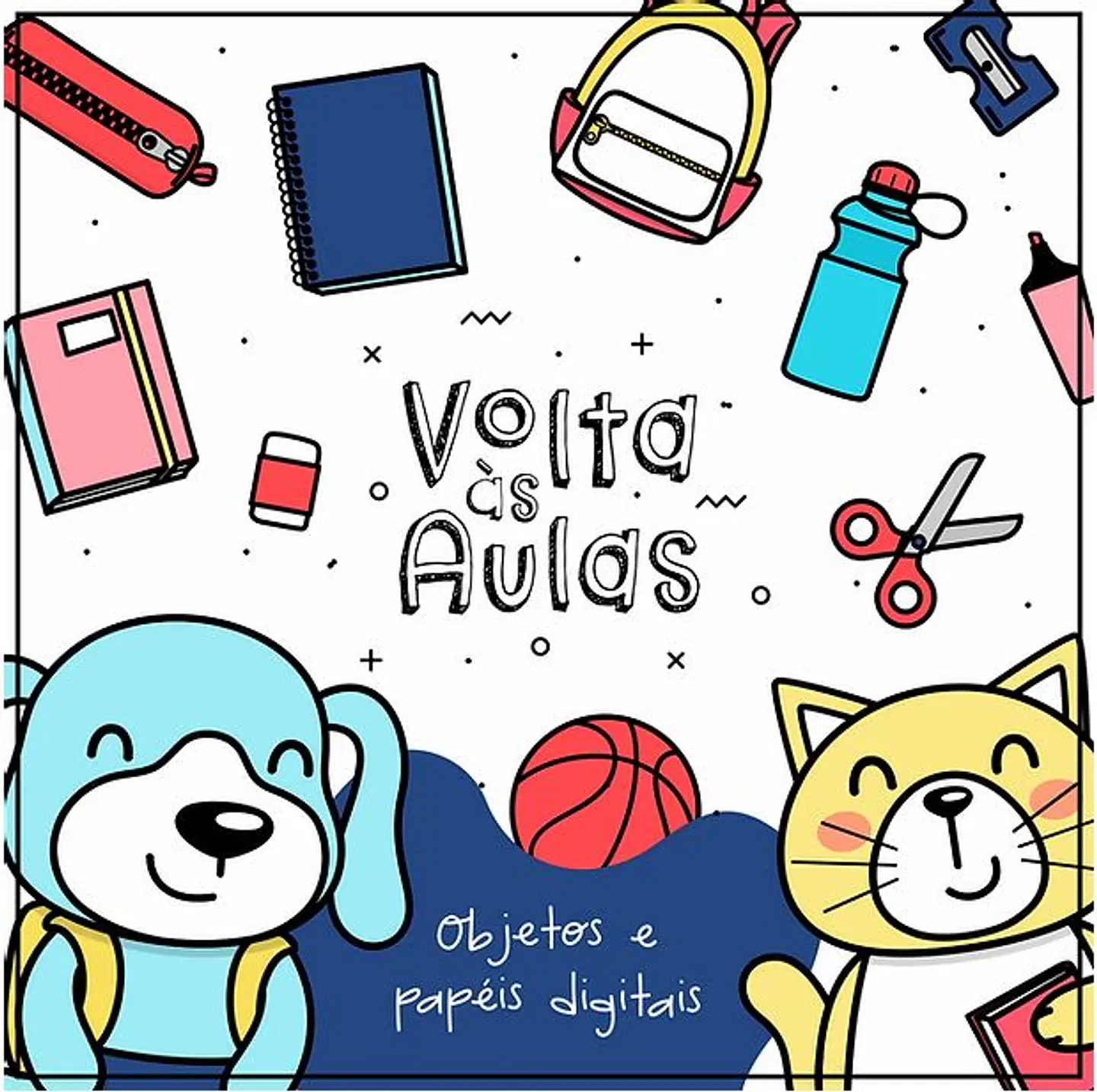 Kit Digital Volta Às Aulas Objetos e Papéis 111 1