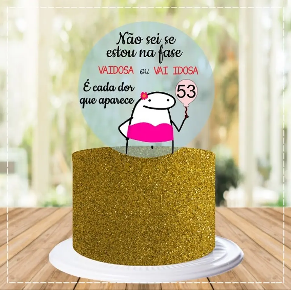Arquivo de Corte Topo de Bolo Flork Diversos Frases Engraçados 16 1