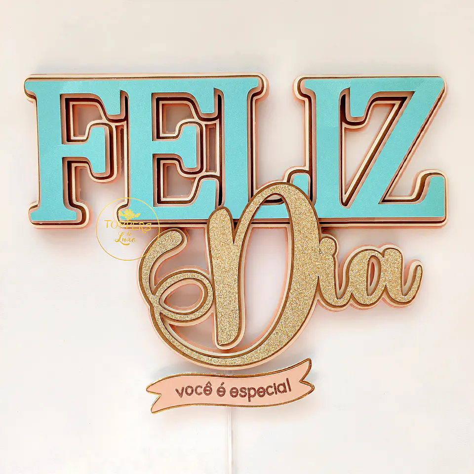 Arquivo de Corte Topo de Bolo Feliz Dia 1 1