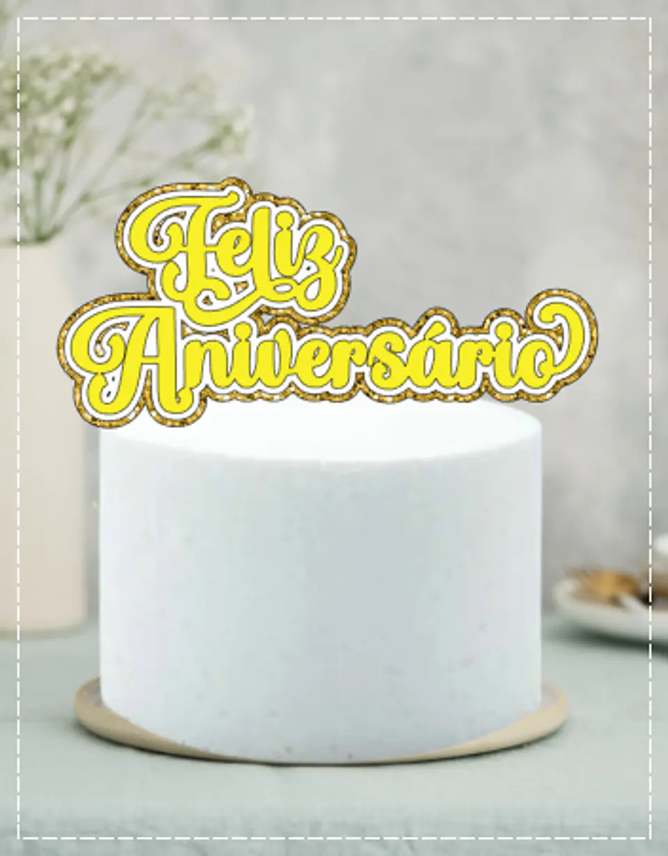 Arquivo de Corte Topo de Bolo Feliz Aniversário 43 1
