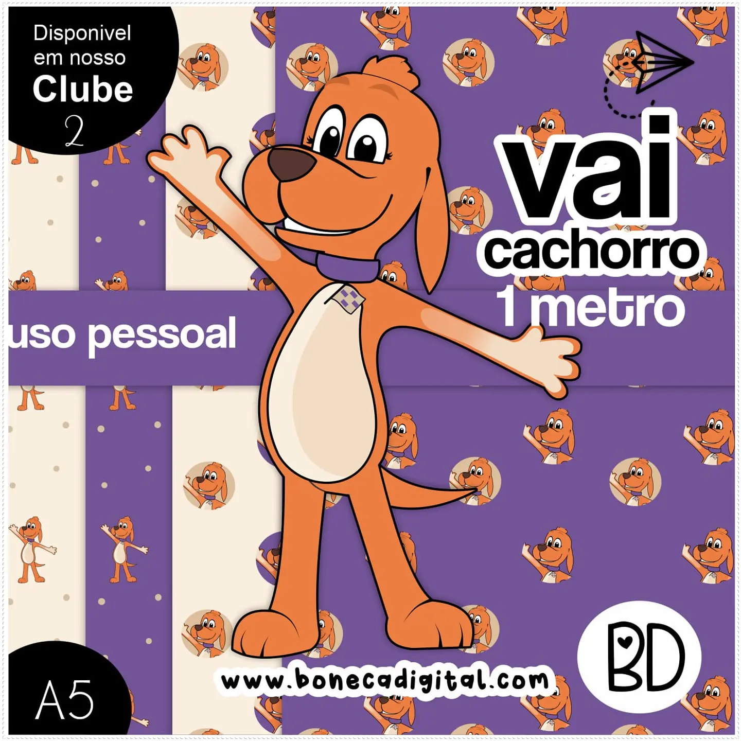 Kit Digital Vai Cachorro para 1 Metro 81 1