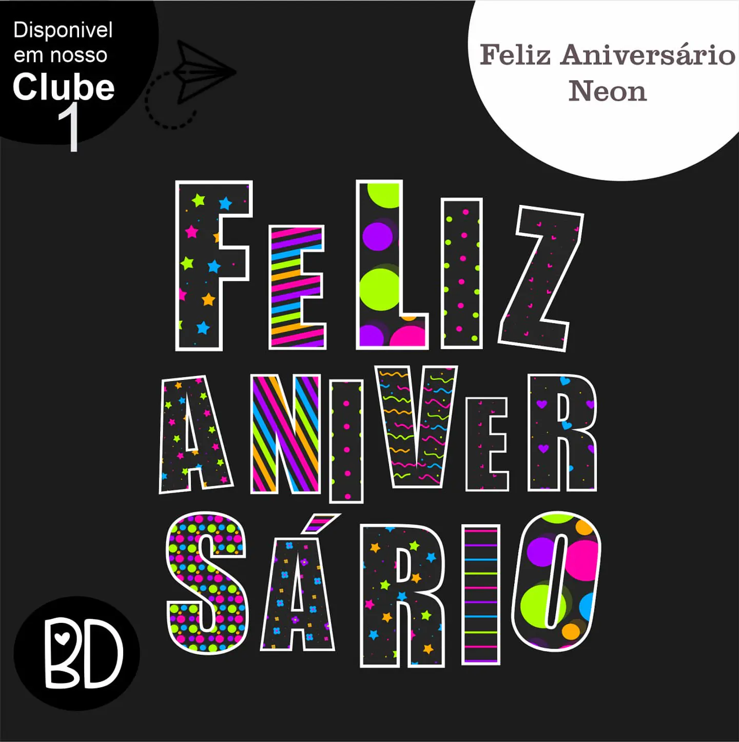 Kit Digital Feliz Anover´sario Neon 18 1