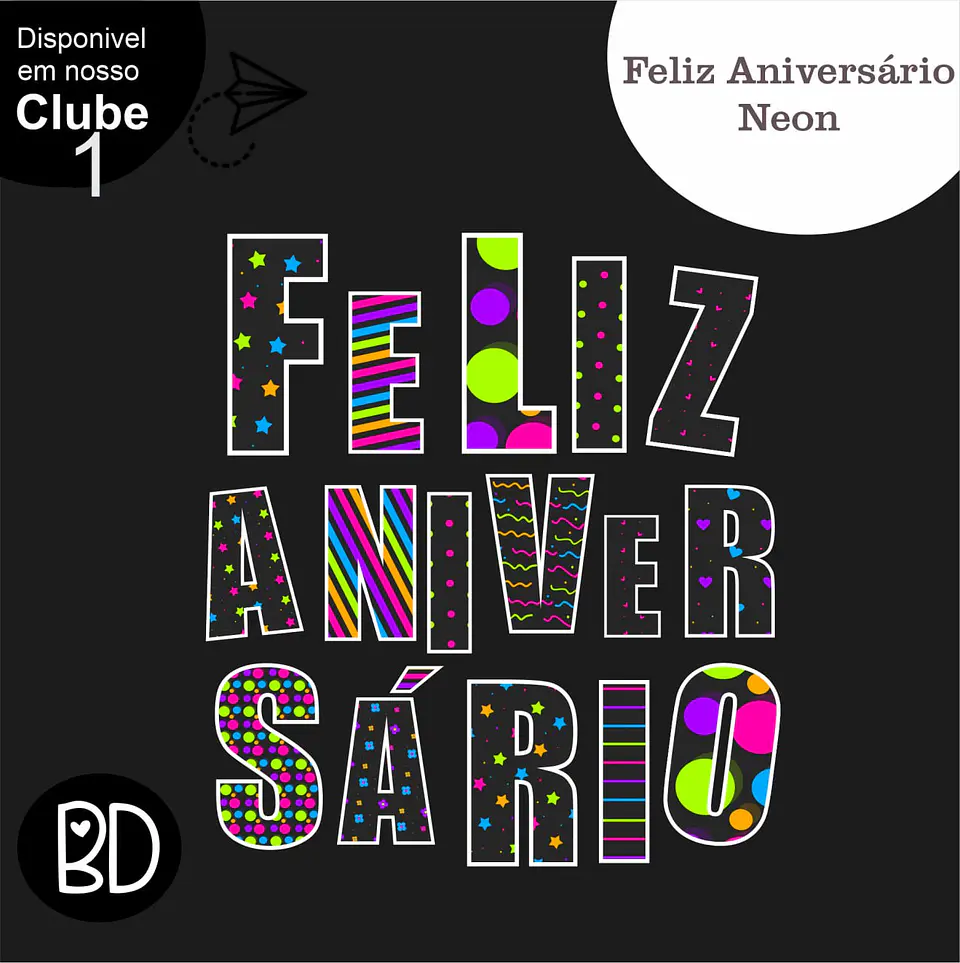 Kit Digital Feliz Anover´sario Neon 18 1