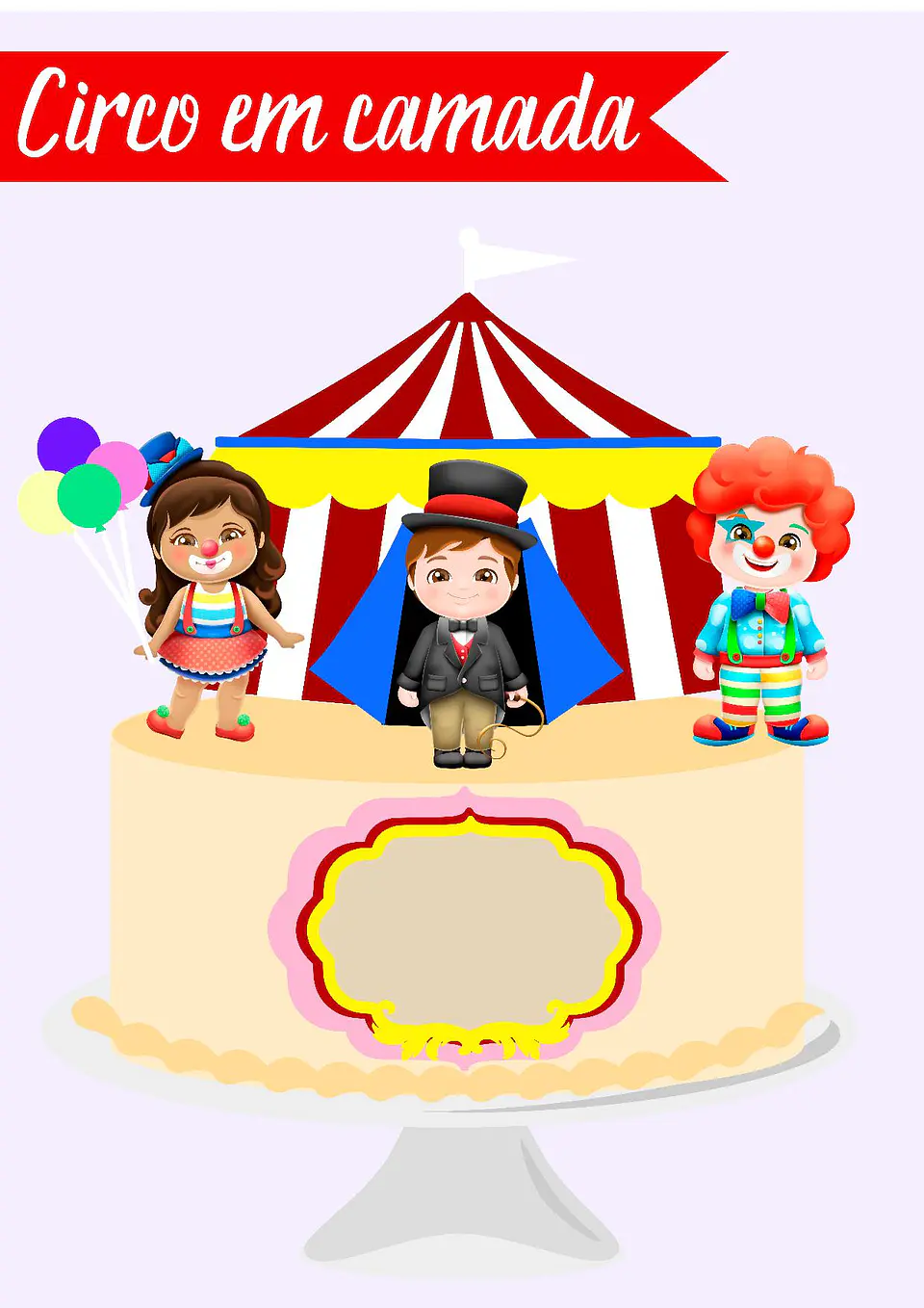 Arquivo de Corte Topo de Bolo Circo 5 1