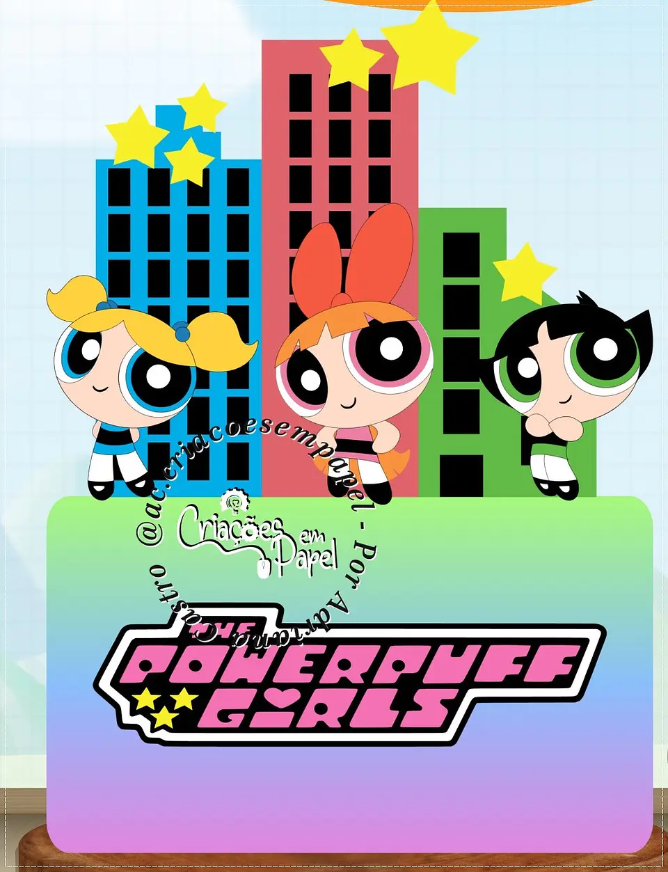 Arquivo de Corte Topo de Bolo As Meninas Superpoderosas 7 1