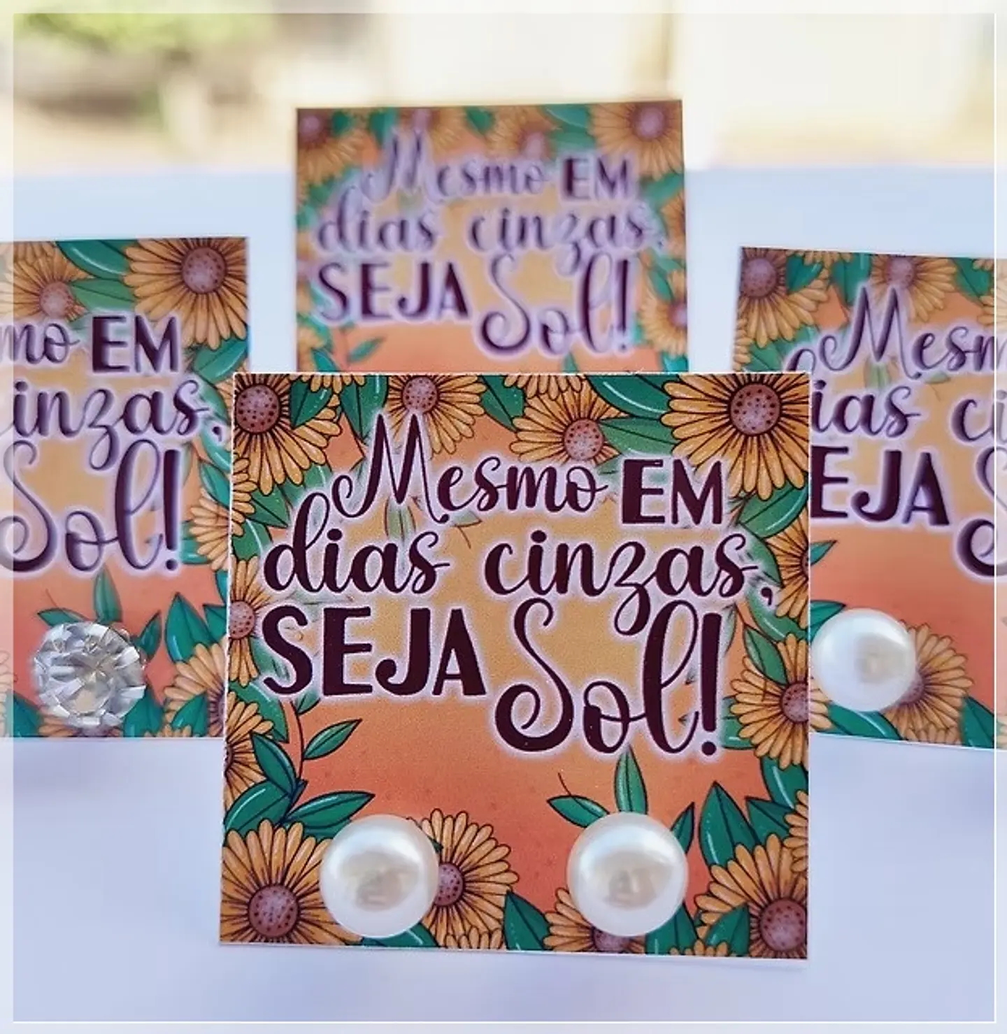 Arquivo de Corte Card Brinco Mesmo Em Dias Cinzas, Seja Sol 6 1