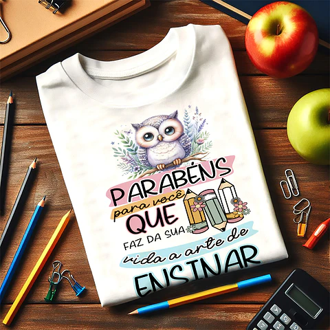 Sublimação Camiseta Dia dos Professores 1