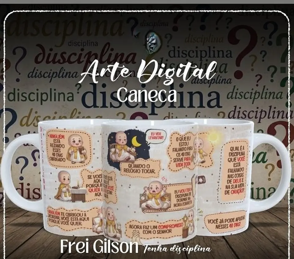 Sublimação - Caneca Tenha Disciplina 1