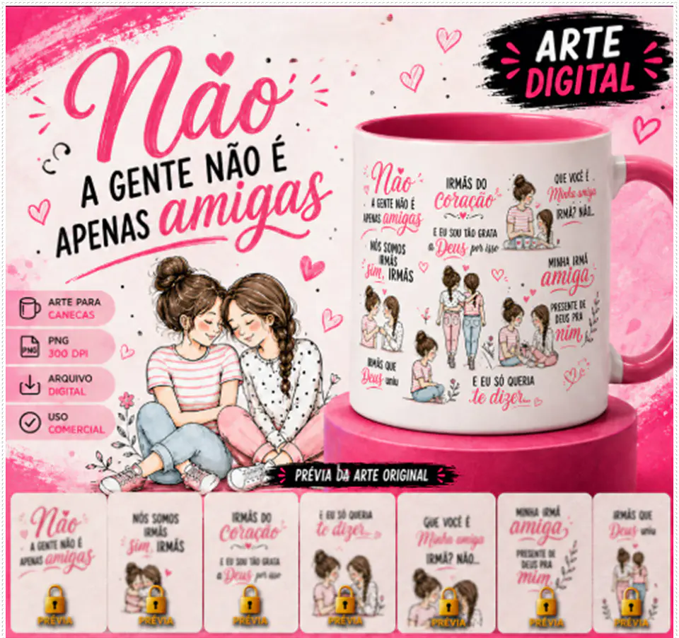 Sublimação - Caneca Pra Sempre Amigas 1