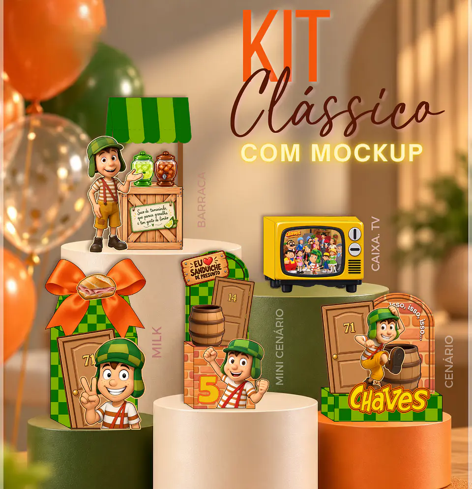 Arquivo de Corte Kit Festa Chaves 1 1