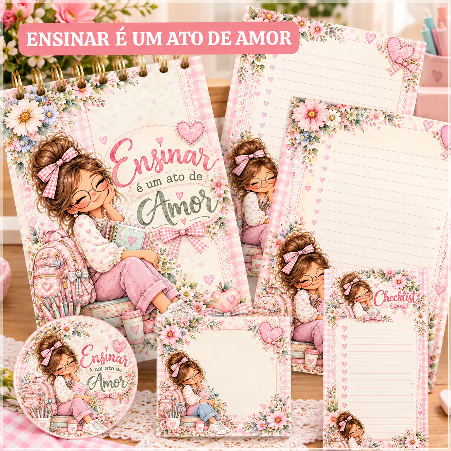 Encadernação - Ensinar é um ato de Amor Rosa Dia dos Professores 1