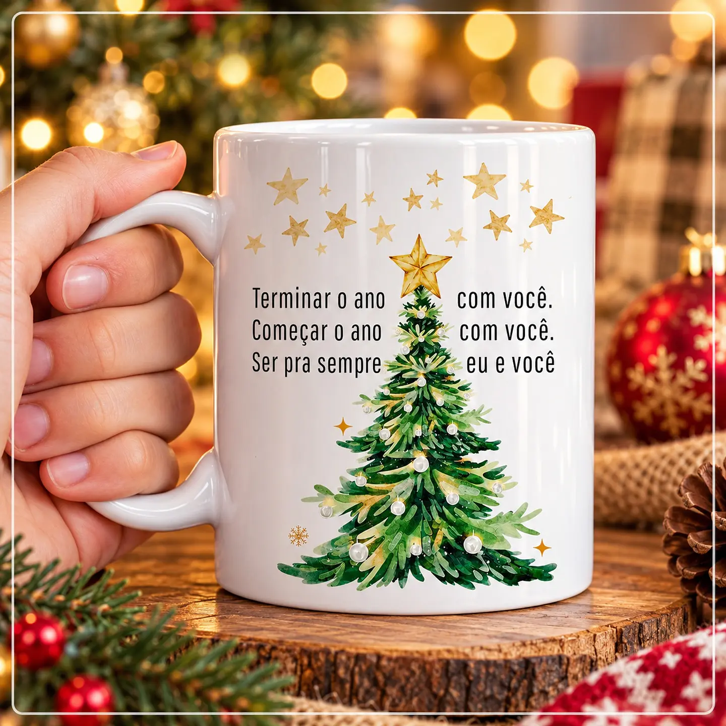 Sublimação - Caneca Terminar o ano com você, começar o ano com você, ser pra sempre eu e você Natal 21 1