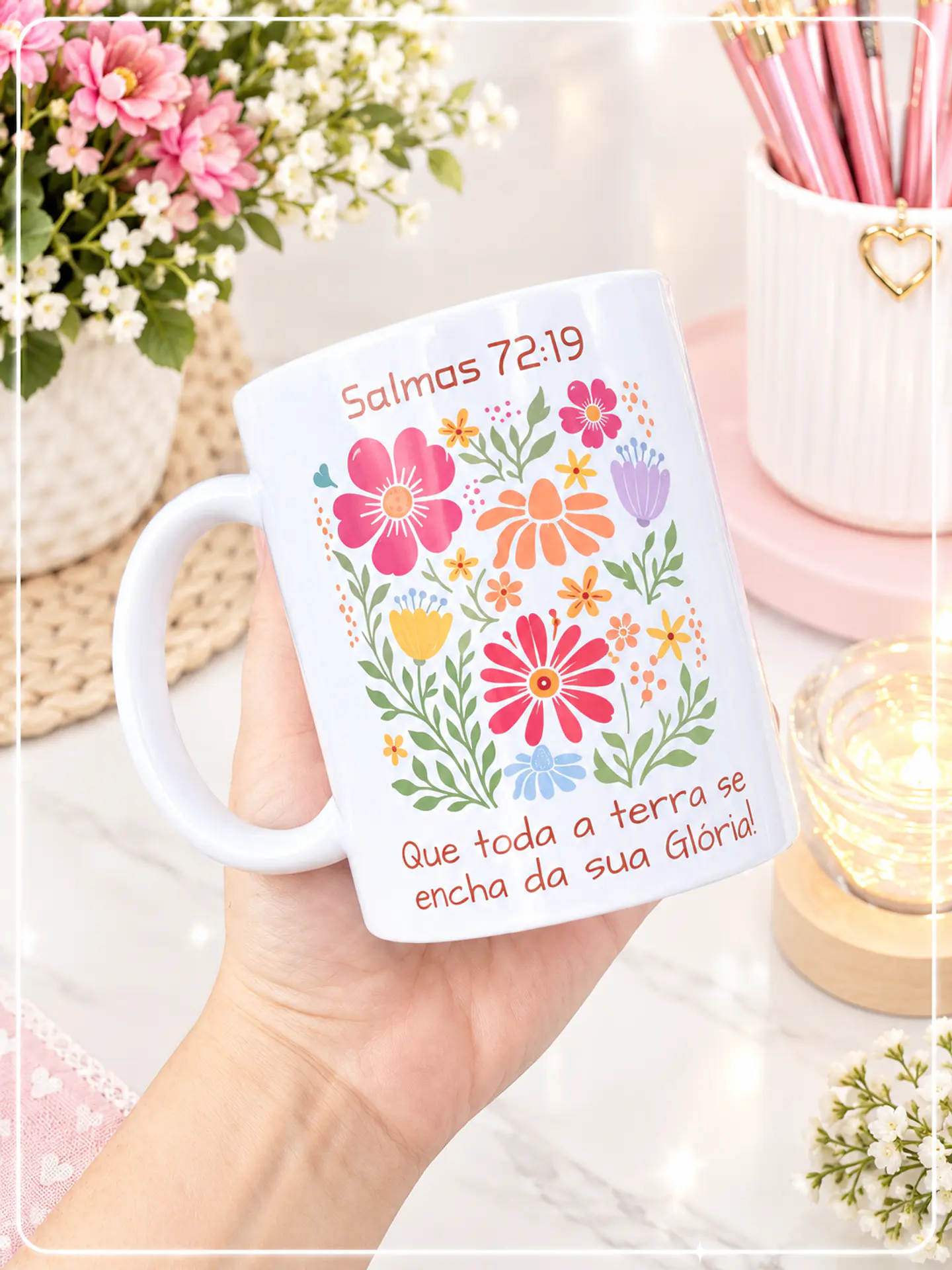 Sublimação - Caneca Que Toda Terra se Encha com a Sua Glória 1