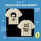Polera BAD BUNNY - DEBÍ TIRAR MÁS FOTOS - Miniatura 4