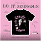 Polera SEUNGMIN - DO IT - Miniatura 9