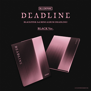[PREVENTA YG SELECT POB] BLACKPINK - DEADLINE (BLACK / PINK VERSION)