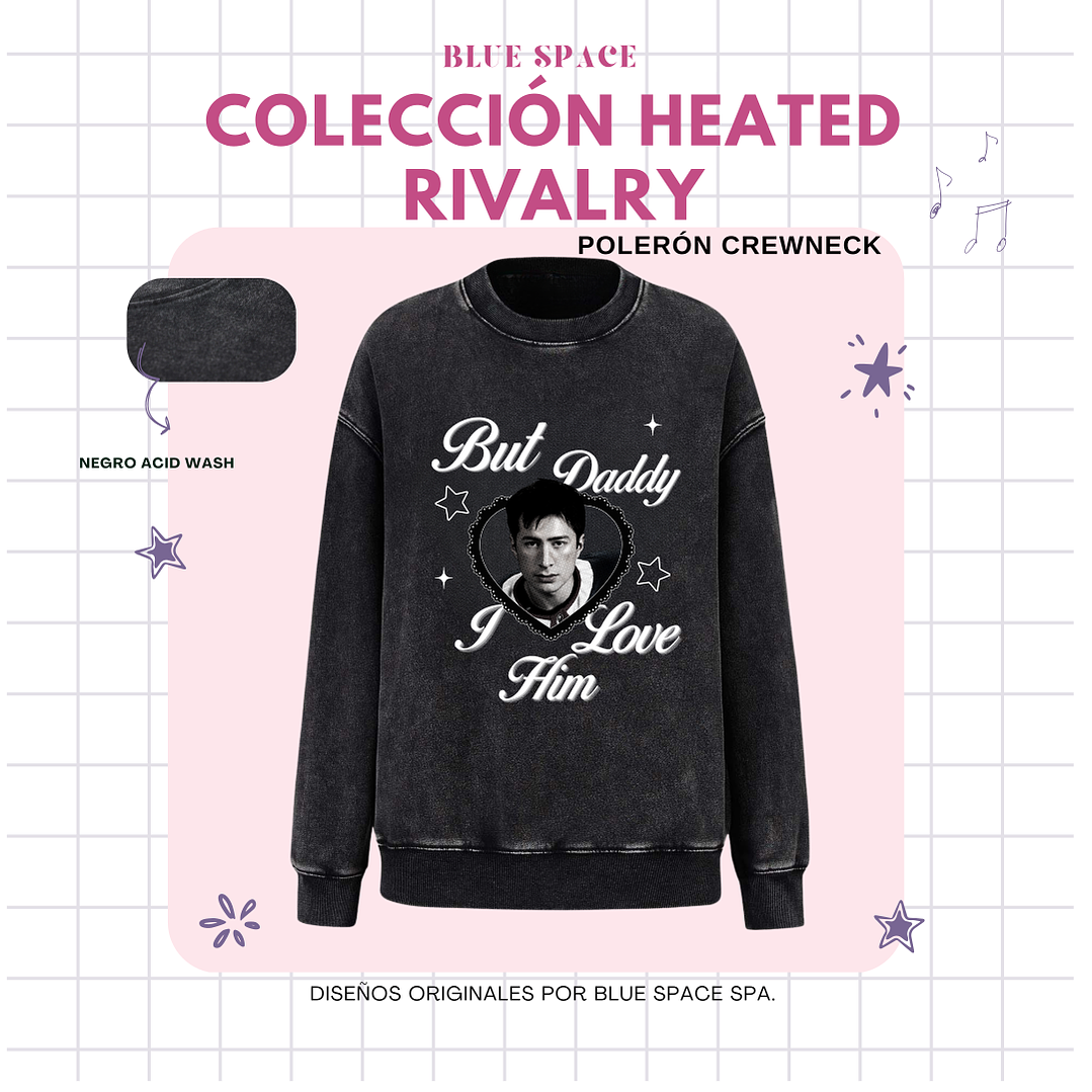 Polera Heated Rivalry - BUT DADDY I LOVE HIM SHANE ver 2 20