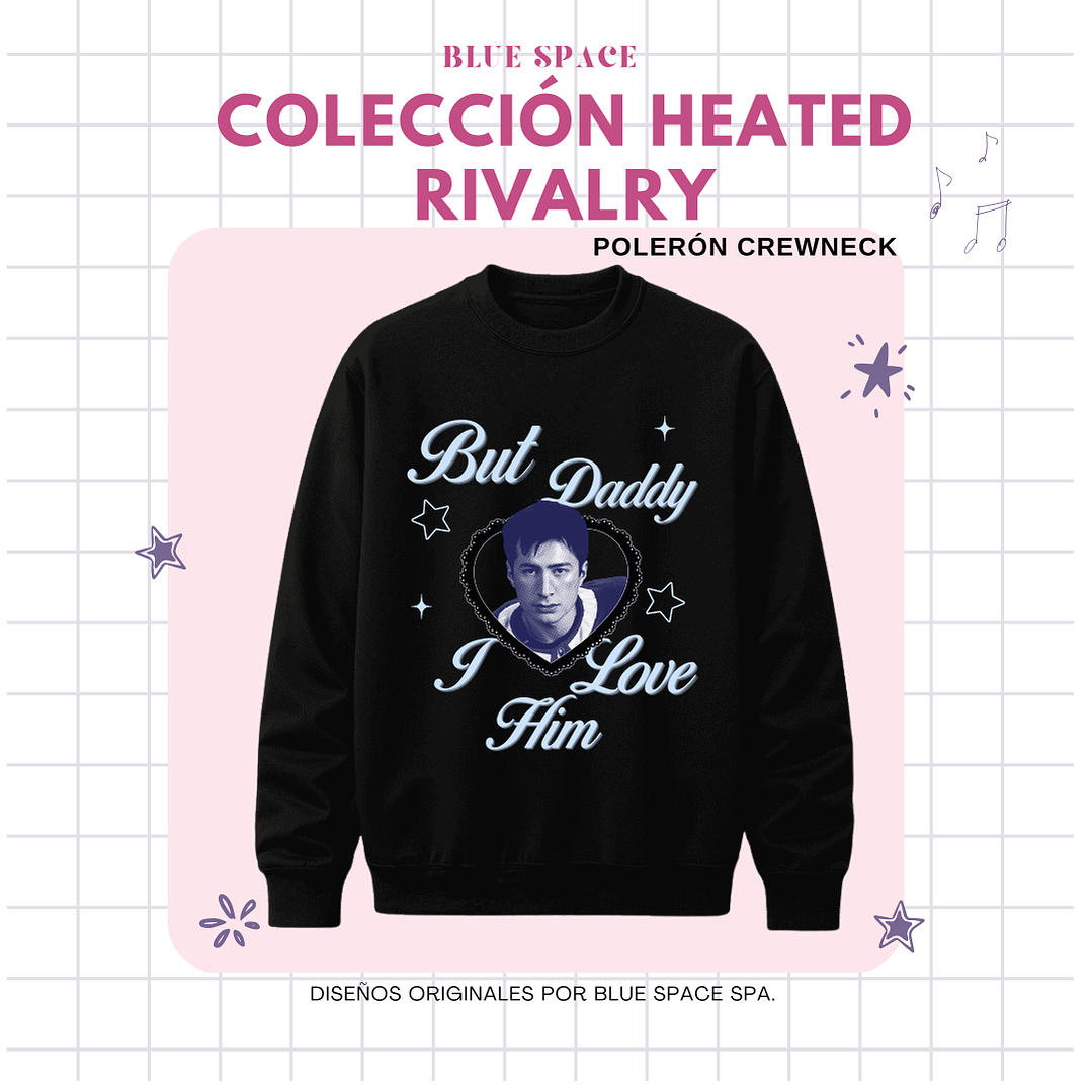 Polera Heated Rivalry - BUT DADDY I LOVE HIM SHANE ver 2 13