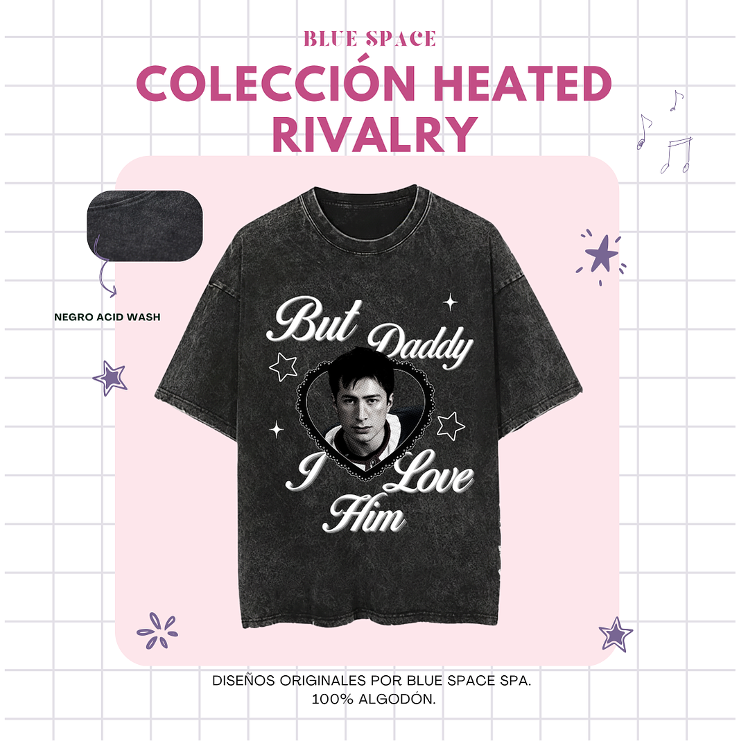 Polera Heated Rivalry - BUT DADDY I LOVE HIM SHANE ver 2 6
