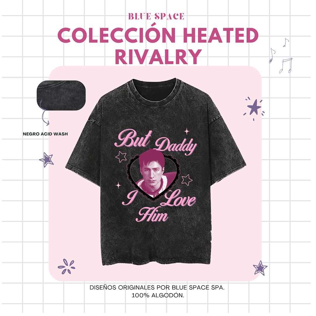 Polera Heated Rivalry - BUT DADDY I LOVE HIM SHANE ver 2 5