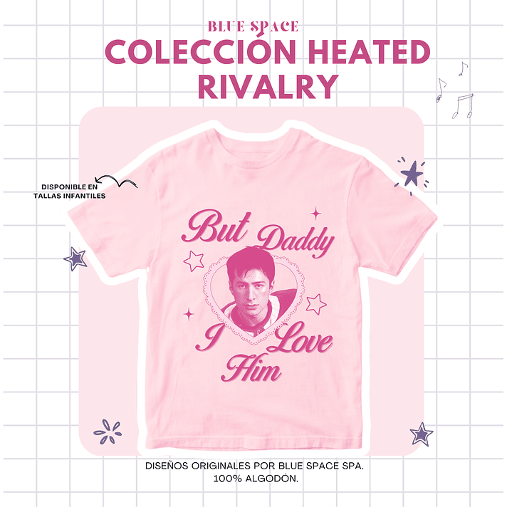 Polera Heated Rivalry - BUT DADDY I LOVE HIM SHANE ver. 1 1