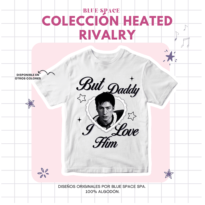 Polera Heated Rivalry - BUT DADDY I LOVE HIM SHANE ver. 1 4