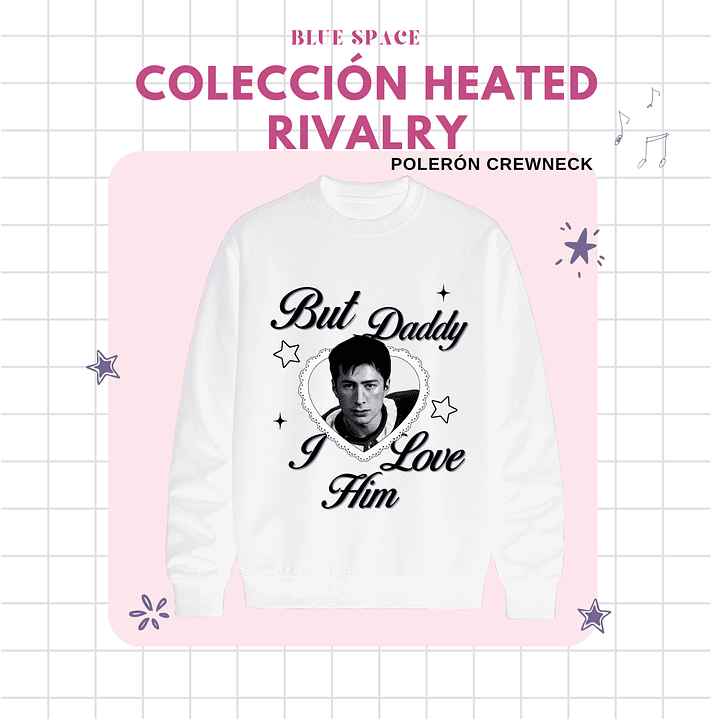 Polera Heated Rivalry - BUT DADDY I LOVE HIM SHANE ver. 1 6