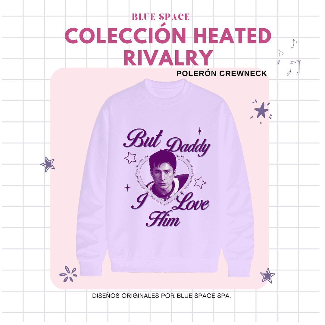 Polera Heated Rivalry - BUT DADDY I LOVE HIM SHANE ver. 1 7